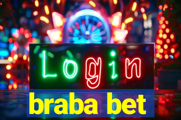 braba bet